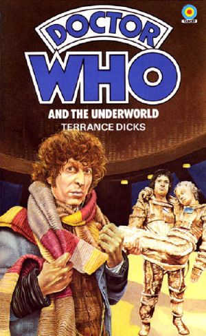 [Doctor Who · Target-Library 67] • The Underworld